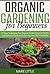Organic Gardening For Beginners by Marie Little