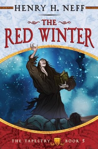 The Red Winter (The Tapestry, #5)