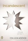 Incandescent by Colleen Hoover