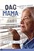 Dag mama