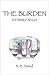 The Burden: A Family Saga