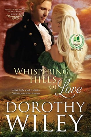 Whispering Hills of Love (American Wilderness, #3)