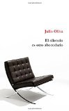 El silencio es otro abecedario