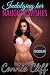 Indulging Her Naughty Wishes: Menage Romance, Cuckquean MFF, Female Cuckold (The Vanderbilt Menage Adventures Series Book 2)
