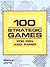 100 Strategic Games for Pen and Paper