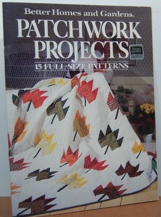Better Homes and Gardens Patchwork Projects (Paperback)