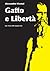 Gatto e Libertà