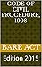 The Code of Civil Procedure...