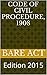 The Code of Civil Procedure, 1908 with Allied Rules by Current Publications
