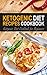 Introduction to Ketogenic Recipes: Ketogenic Diet Cookbook for Beginners