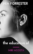 The Education of Miri Acosta