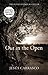 Out in the Open by Jesús Carrasco