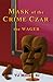 Mask of the Crime Czar - the Wager