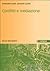 Conflitti E Mediazione: Introduzione A Una Teoria Generale