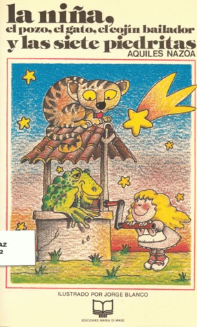 La niña, el pozo, el gato, el cojín bailador y las sietes piedritas