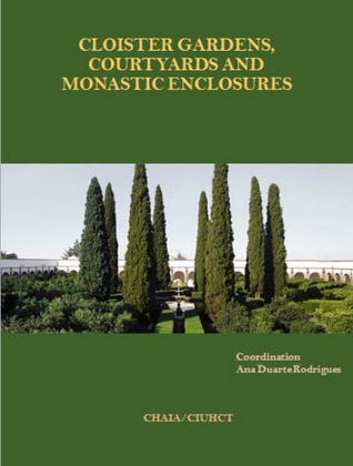 Cloister gardens, courtyards and monastic enclosures