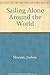 Sailing Alone Around the World / The Voyage of the Libredade