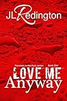 Love Me Anyway
