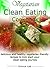 Vegetarian clean eating cookbook: delicious and healthy vegetarian friendly recipes to kick start your clean eating journey