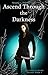 Ascend Through the Darkness (The Angelic Divide Trilogy Book 1)