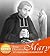 True Devotion To Mary by Louis-Marie Grignion de Mon...