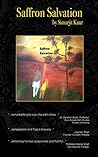 Saffron Salvation by Simarjit Kaur