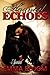 Haunted Echoes (Spirited Book 1)