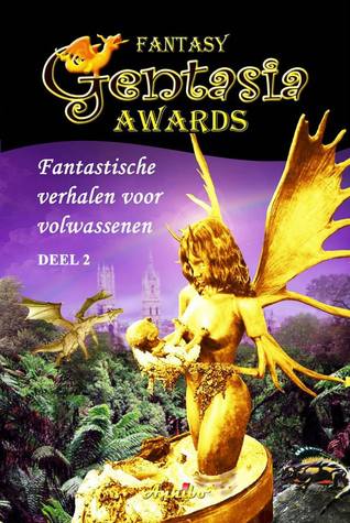 Gentasia Awards fantastische verhalen voor volwassenen - deel 2