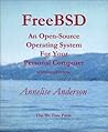 FreeBSD: An Open-Source Operating System for Your Personal Computer, Second Edition (with CD-ROM)