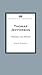 Thomas Jefferson: Philosopher and Politician (America's Founders)