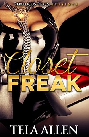 Closet Freak (Rebellious Reign)