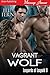 Vagrant Wolf (Leopards of Leopold, #3)