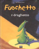 Fuochetto il draghetto