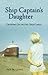 Ship Captain's Daughter: Growing Up on the Great Lakes