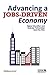 Advancing a Jobs-Driven Economy: Higher Education and Business Partnerships Lead the Way