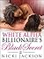 White Alpha Billionaire's Black Secret 2
