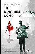 Till Kingdom Come