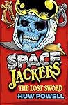 The Lost Sword (Spacejackers)