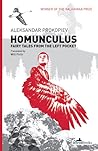 Homunculus: Fairy Tales from the Left Pocket