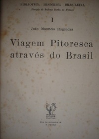 Viagem pitoresca e histórica ao Brasil