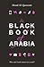 The Black Book of Arabia by Hend Al Qassemi