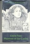 Doris Fein: The Phantom of the Casino (Doris Fein, #4) Doris Fein: The Phantom of the Casino (Doris Fein, #4)