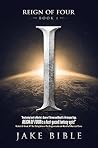 Reign of Four: I