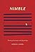 Nimble: Thinking Creatively in the Digital Age