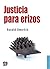 Justicia para erizos (Spanish Edition)