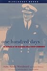 One Hundred Days by Adm. Sandy Woodward