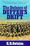 The Defence of Duffer's Drift