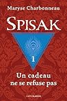 Spisak by Maryse Charbonneau
