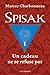 Spisak (Un cadeau ne se refuse pas, #1)