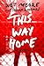 This Way Home